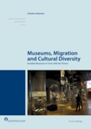 Museums, Migration and Cultural Diversity