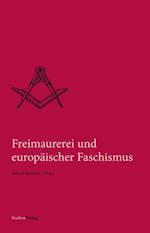 Freimaurerei und europäischer Faschismus