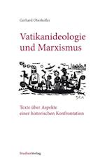 Vatikanideologie und Marxismus