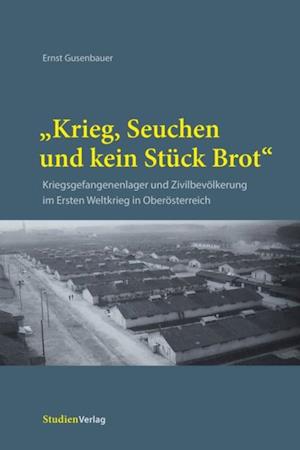 "Krieg, Seuchen und kein Stück Brot"