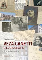 Veza Canetti - Bildbiografie