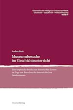 Museumsbesuche im Geschichtsunterricht