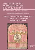 Verflechtung und Nachbarschaft: "Italien" und "Österreich" in der Vormoderne