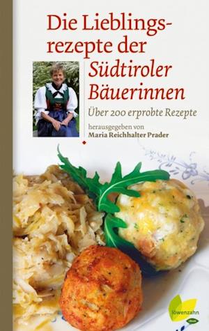 Die Lieblingsrezepte der Südtiroler Bäuerinnen