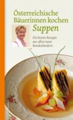 Österreichische Bäuerinnen kochen Suppen