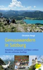 Genusswandern in Salzburg