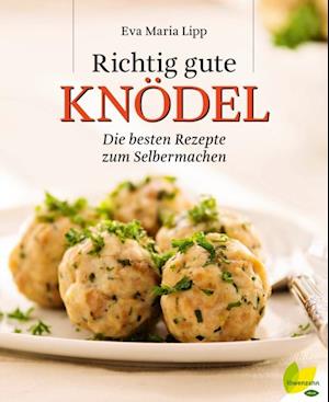 Richtig gute Knödel