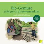 Bio-Gemüse erfolgreich direktvermarkten