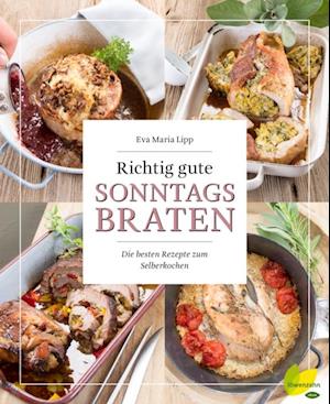 Richtig gute Sonntagsbraten