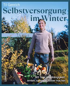 Selbstversorgung im Winter