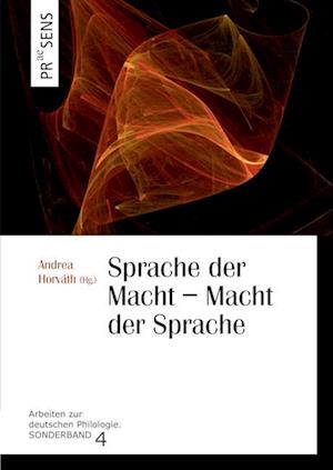 Sprache der Macht - Macht der Sprache