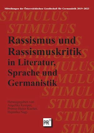 Rassismus und Rassismuskritik in Literatur, Sprache und Germanistik