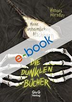 Die dunklen Bücher - Meine unheimlichen Nachbarn