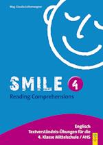 Smile - Reading Comprehensions 4
