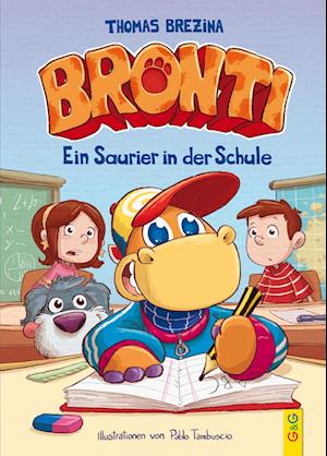 Bronti - Ein Saurier in der Schule