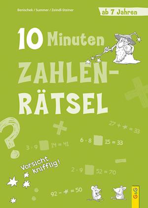 10-Minuten-Zahlenrätsel ab 7 Jahren