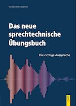 Das neue sprechtechnisches Übungsbuch