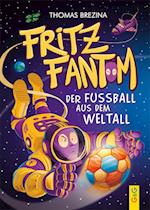 Fritz Fantom - Der Fußball aus dem Weltall