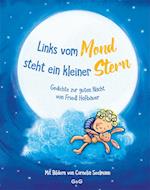 Links vom Mond steht ein kleiner Stern - Gedichte zur guten Nacht von Friedl Hofbauer
