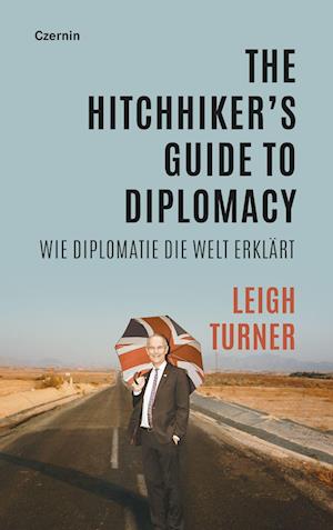 The Hitchhiker's Guide to Diplomacy