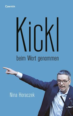 Kickl beim Wort genommen