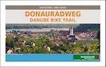 Donauradweg Radführer - Danube Bike Trail Bike Guide