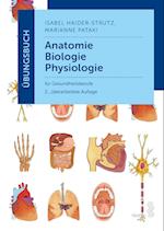 Übungsbuch Anatomie - Biologie - Physiologie