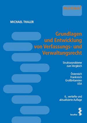 Grundlagen und Entwicklung von Verfassungs- und Verwaltungsrecht