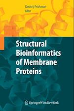 Structural Bioinformatics of Membrane Proteins