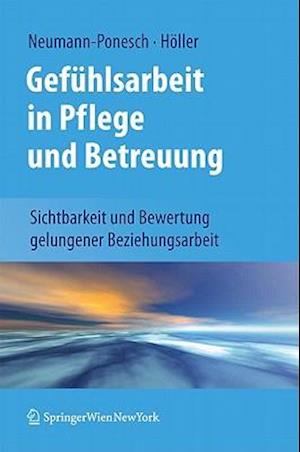 Gefühlsarbeit in Pflege und Betreuung