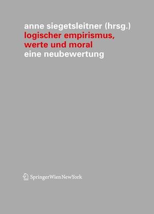 Logischer Empirismus, Werte und Moral