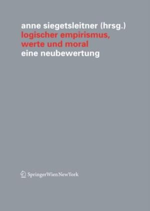 Logischer Empirismus, Werte und Moral