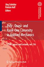Poly-, Quasi- and Rank-One Convexity in Applied Mechanics