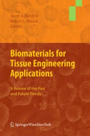 Biomaterials for Tissue Engineering Applications