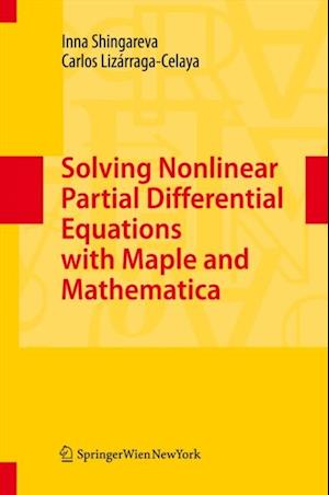 Solving Nonlinear Partial Differential Equations with Maple and Mathematica