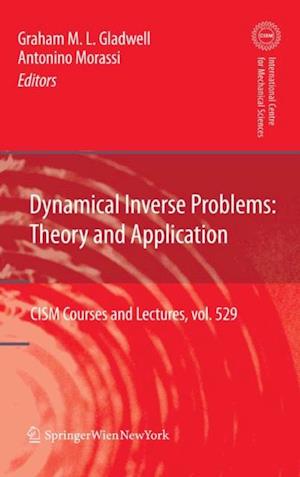 Dynamical Inverse Problems: Theory and Application