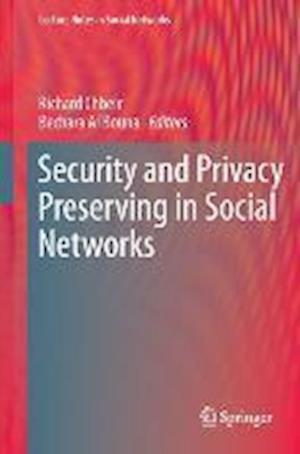 Security and Privacy Preserving in Social Networks