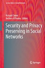 Security and Privacy Preserving in Social Networks