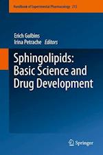 Sphingolipids: Basic Science and Drug Development