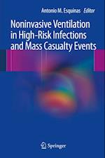 Noninvasive Ventilation in High-Risk Infections and Mass Casualty Events