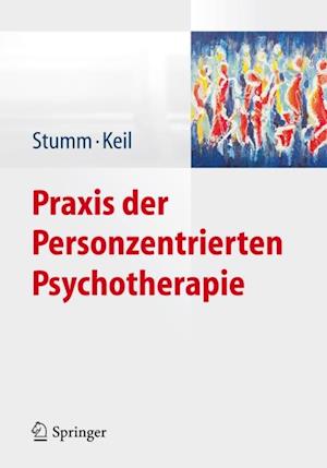 Praxis der Personzentrierten Psychotherapie