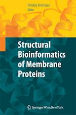 Structural Bioinformatics of Membrane Proteins