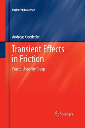 Transient Effects in Friction