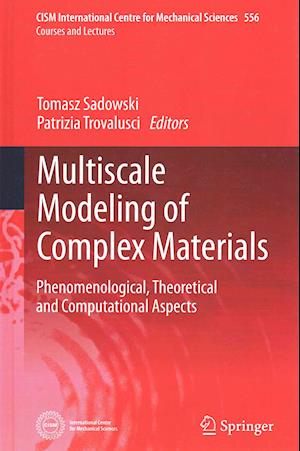 Multiscale Modeling of Complex Materials