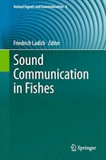 Sound Communication in Fishes