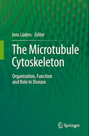 The Microtubule Cytoskeleton