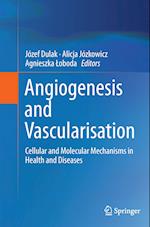Angiogenesis and Vascularisation
