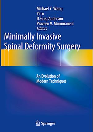 Minimally Invasive Spinal Deformity Surgery