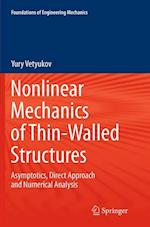 Nonlinear Mechanics of Thin-Walled Structures