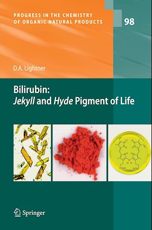 Bilirubin: Jekyll and Hyde Pigment of Life